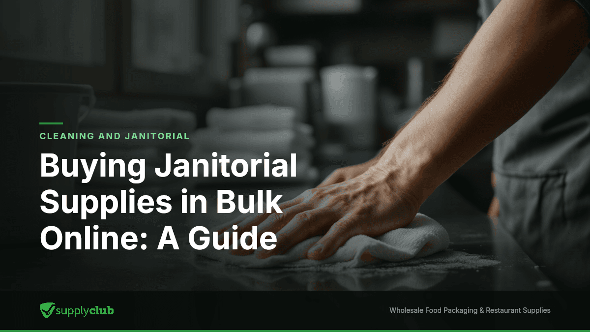 Buying Janitorial Supplies in Bulk Online: A Guide